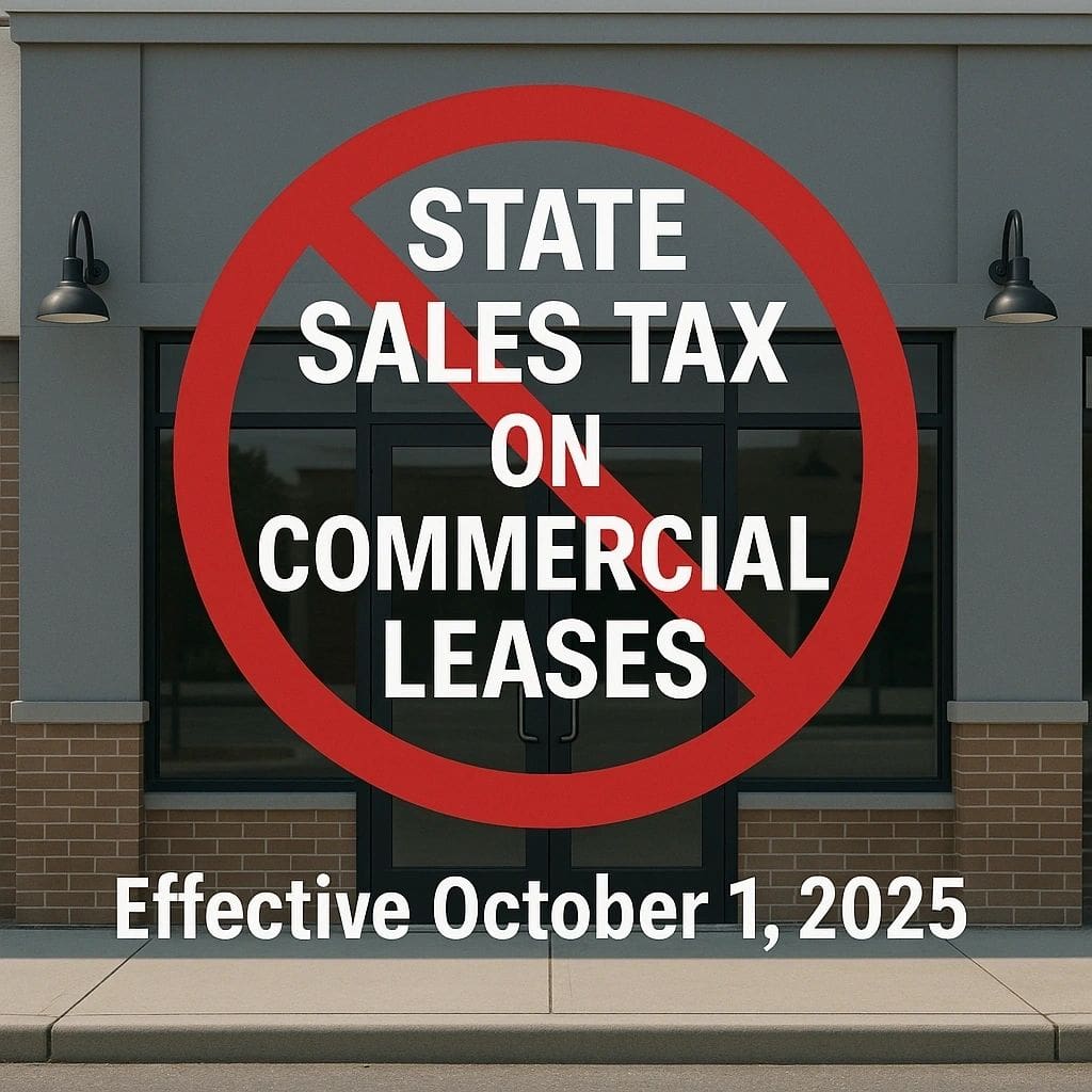 Sign announcing state sales tax on commercial leases starting October 1, 2025.